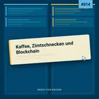 Cover: Rfr014 - Kaffee, Zimtschnecken und Blockchain
